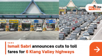 Ismail Sabri Cuts To Toll Fares For 6 Klang Valley Highways